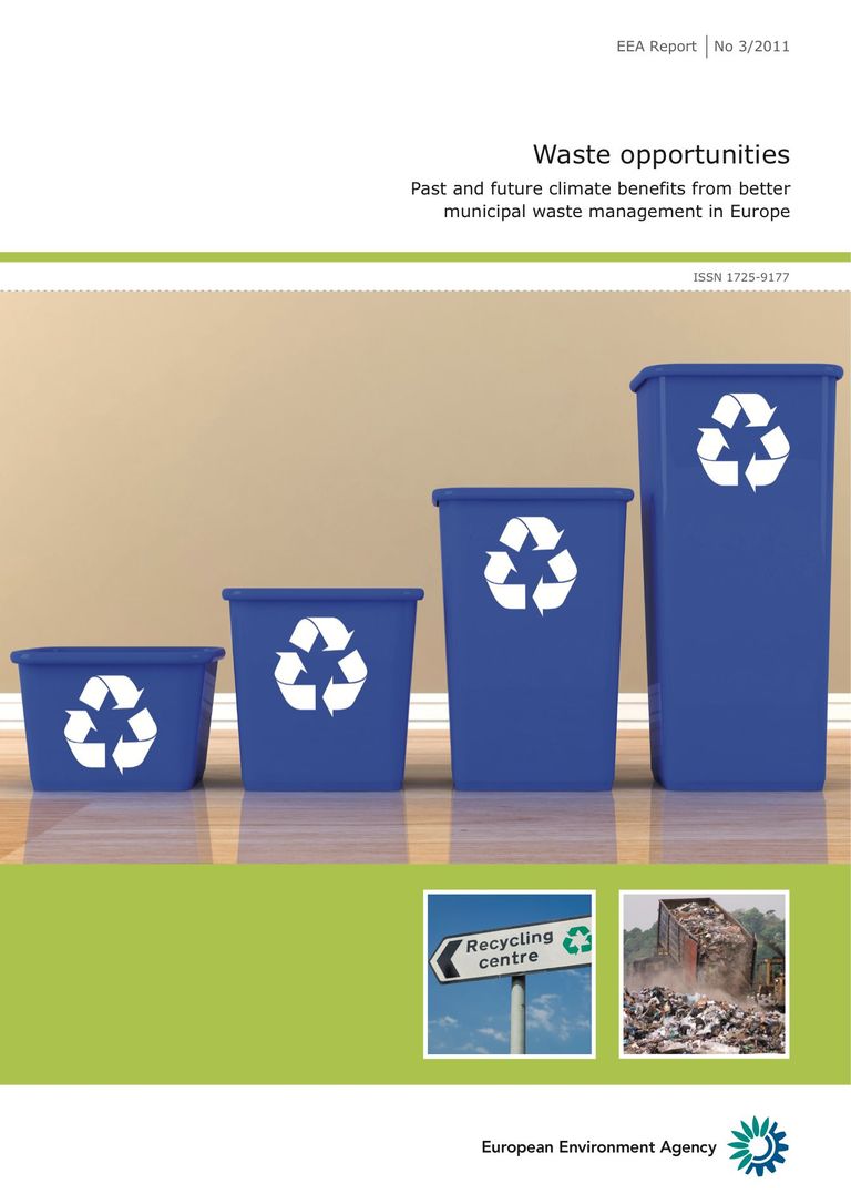 Waste opportunities: Waste opportunities — Past and future climate benefits from better municipal waste management in Europe