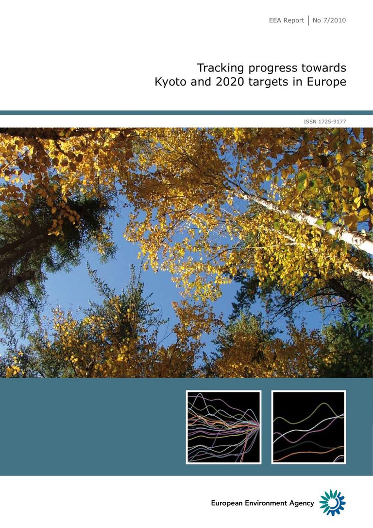 Download of the EEA report No 7/2010: Tracking progress towards Kyoto and 2020 targets in Europe
