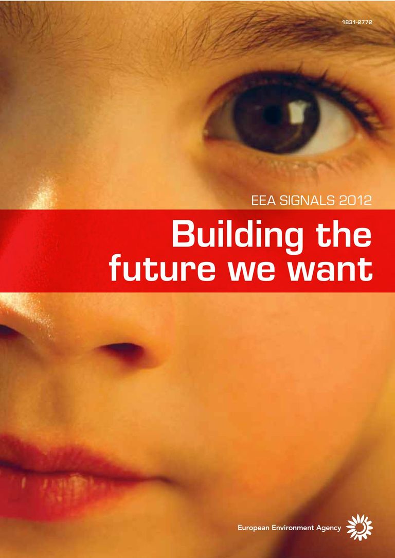 EEA Signals 2012: Building the future we want