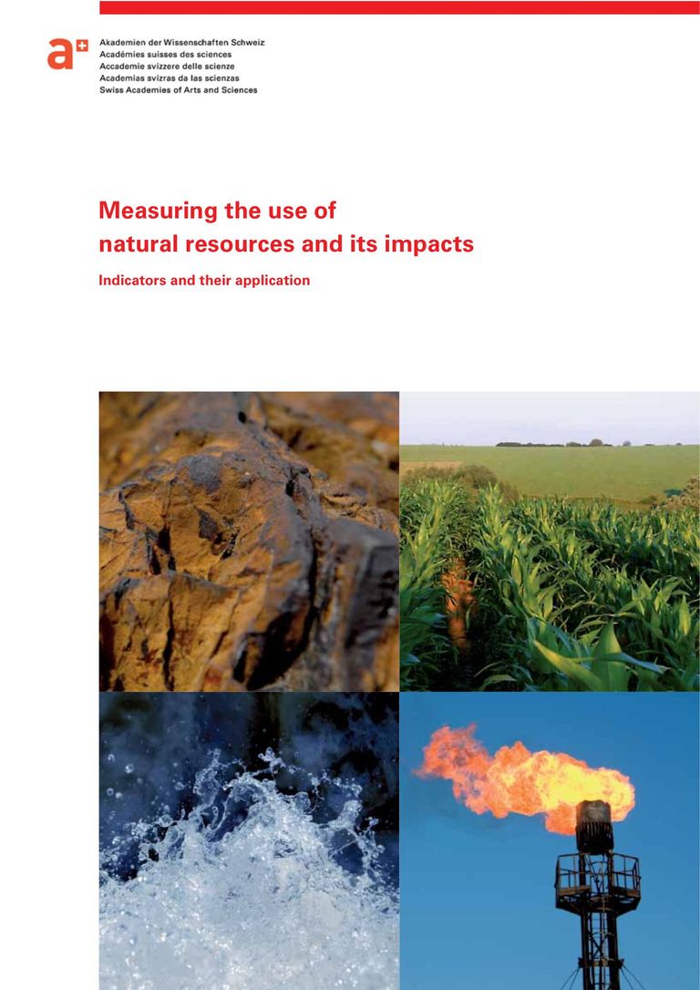 Measuring the use of natural resources and its impacts: Measuring the use of natural resources