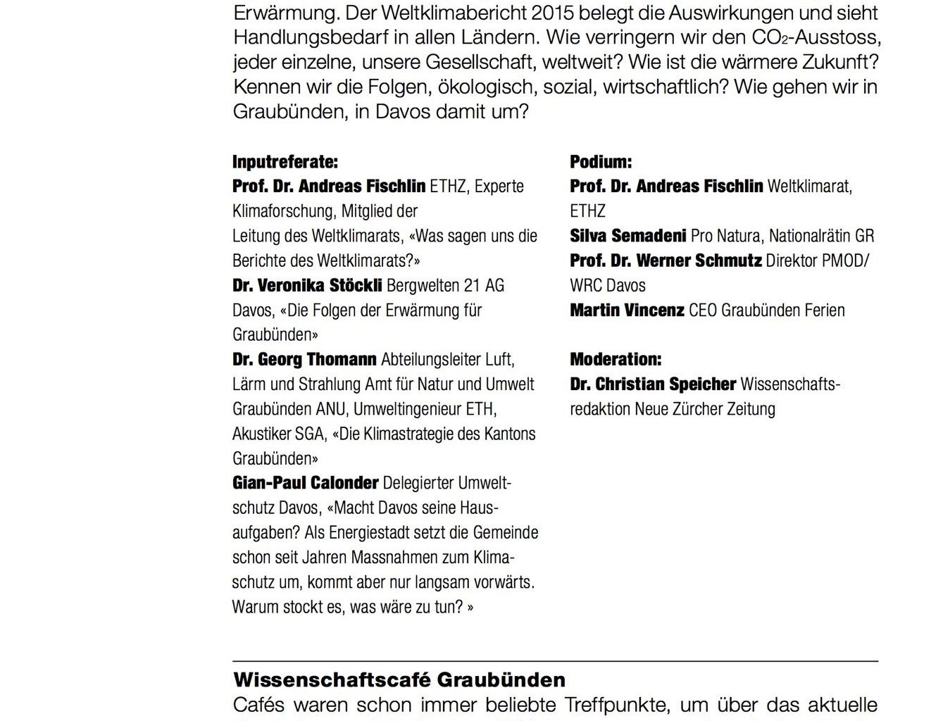 Flyer Wissenschaftscafé Graubünden Flyer Wissenschaftscafé Graubünden