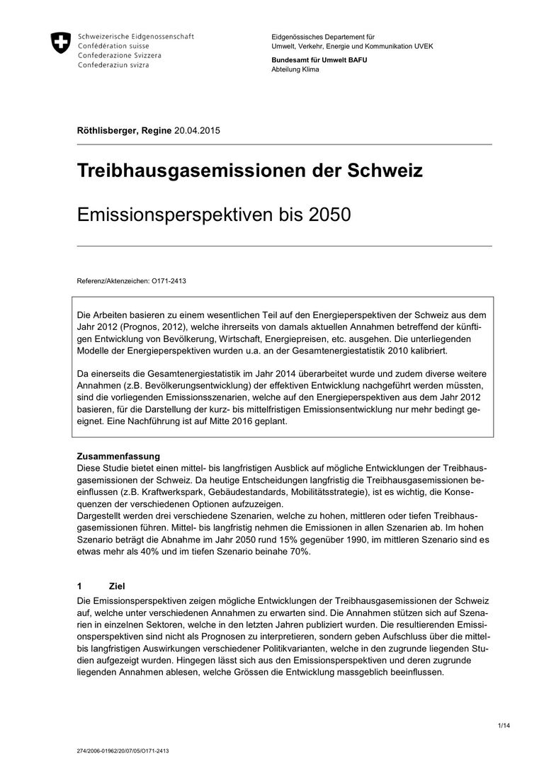 BAFU Bericht mit Szenarien bis 2050: Treibhausgasemissionen der Schweiz - Emissionsperspektiven bis 2050