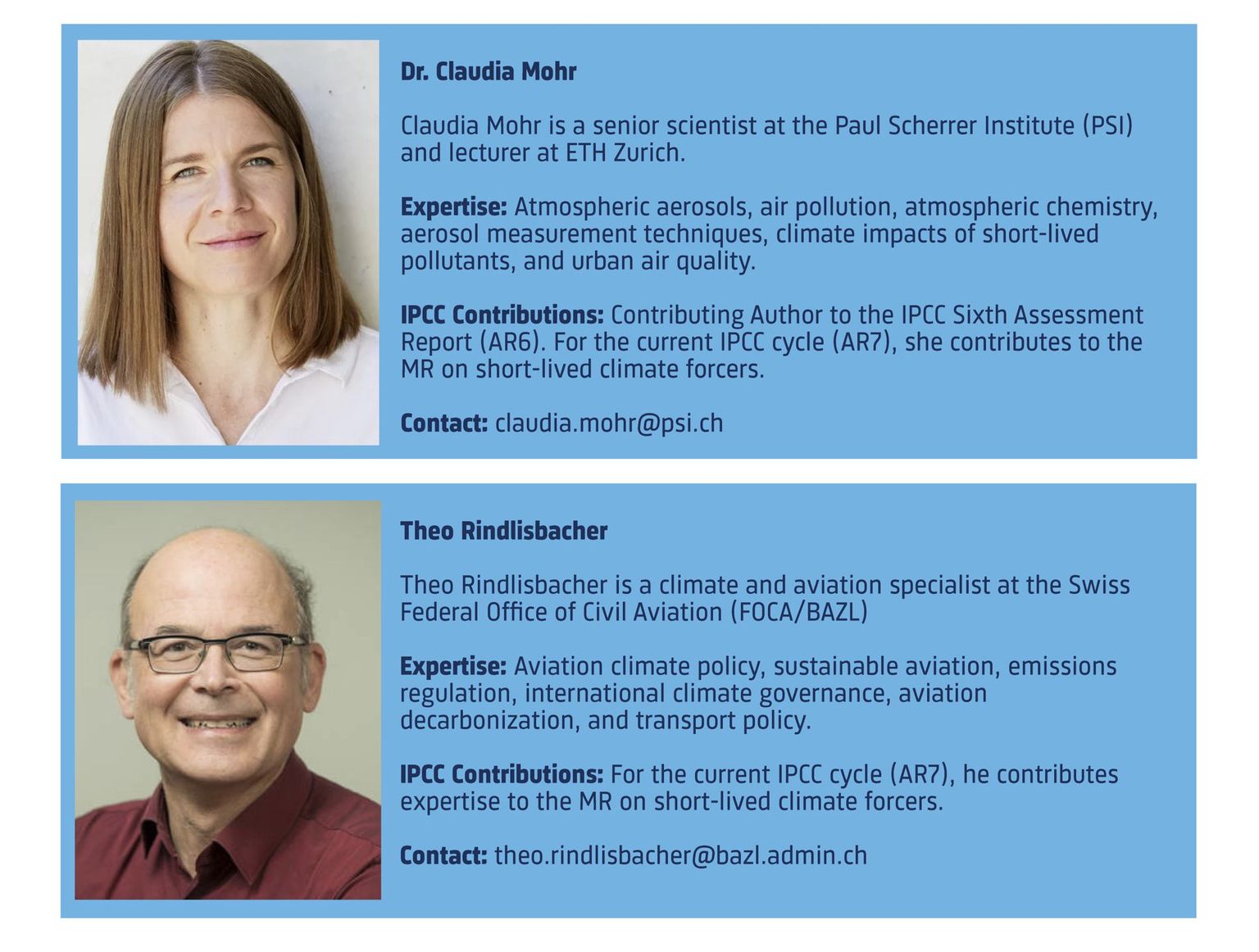 Swiss experts contributing to the MR on short-lived climate forcers Swiss experts contributing to the MR on short-lived climate forcers
