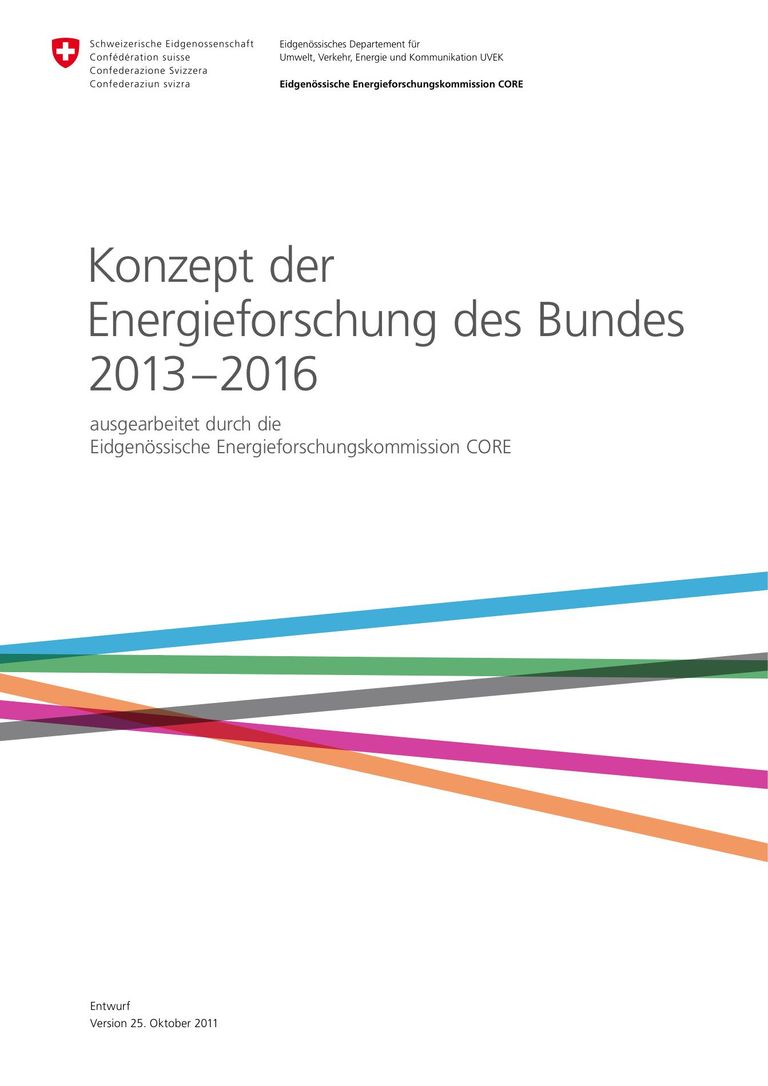 Entwurf des Berichts: Konzept der Energieforschung des Bundes 2013–2016 (Entwurf)