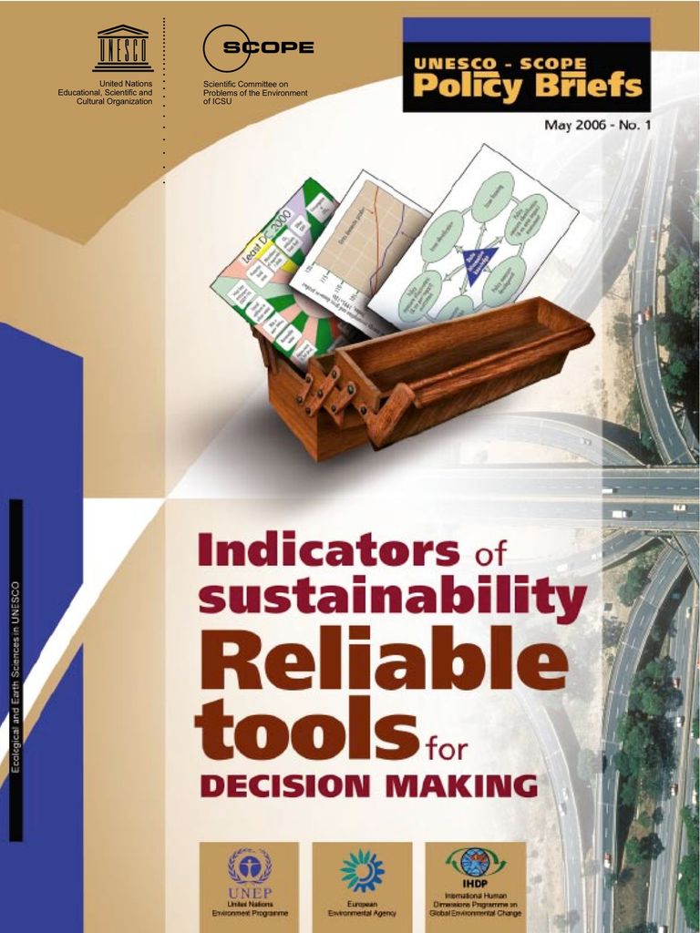 Indicators of Sustainability - Reliable Tools for Decision Making