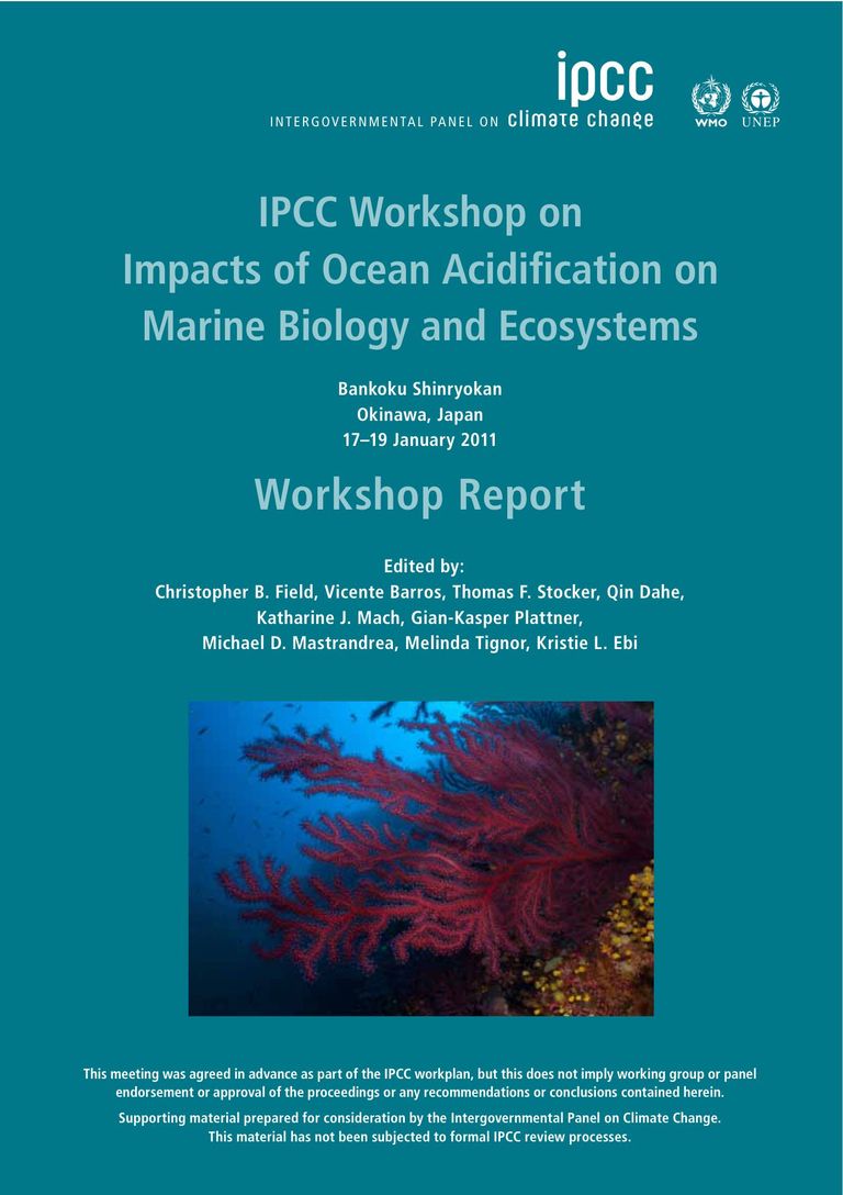 Workshop Report: Impacts of Ocean Acidification on Marine Biology and Ecosystems