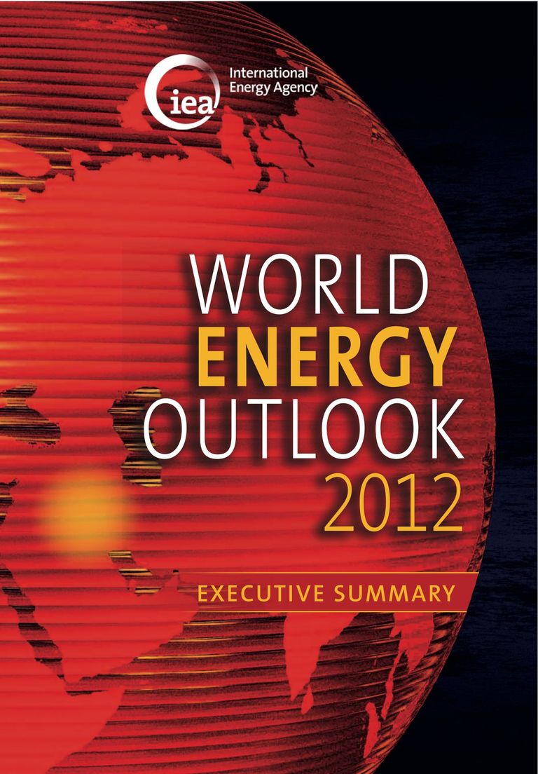 Executive Summary of the report: World Energy Outlook 2012
