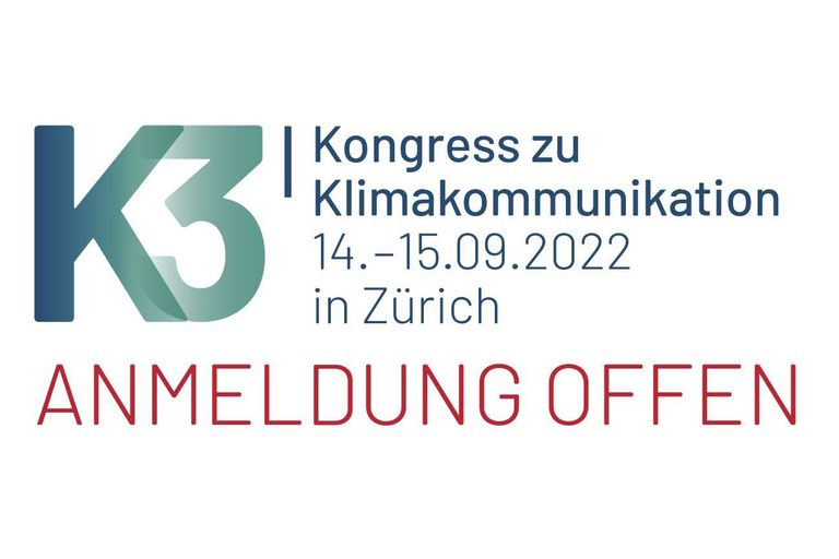 K3 Kongress zu Klimakommunikation: Anmeldung offen K3 Kongress zu Klimakommunikation: Anmeldung offen
