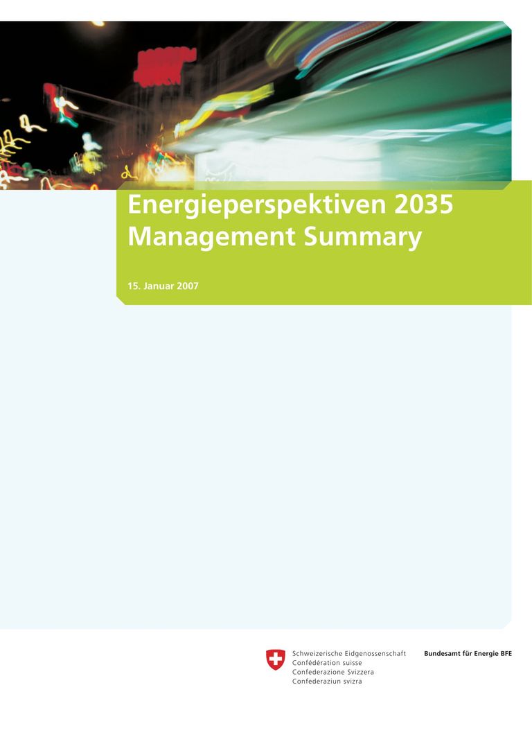 Energieperspektiven 2035: Management Summary: UVEK veröffentlicht Zusammenfassung der Energieperspektiven 2035