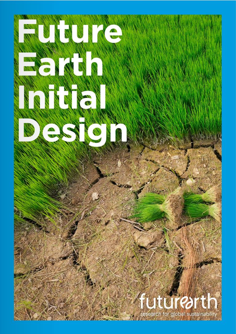 Download of full report: Future Earth Initial Design Report published