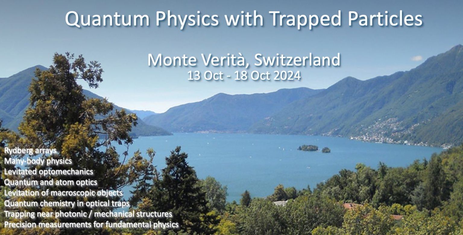 Conference on Quantum Physics with trapped particles