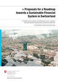 Proposals for a Roadmap towards a Sustainable Financial System in Switzerland