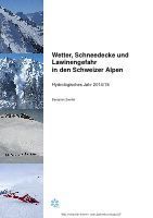 Teaser: Wetter, Schneedecke und Lawinengefahr in den Schweizer Alpen