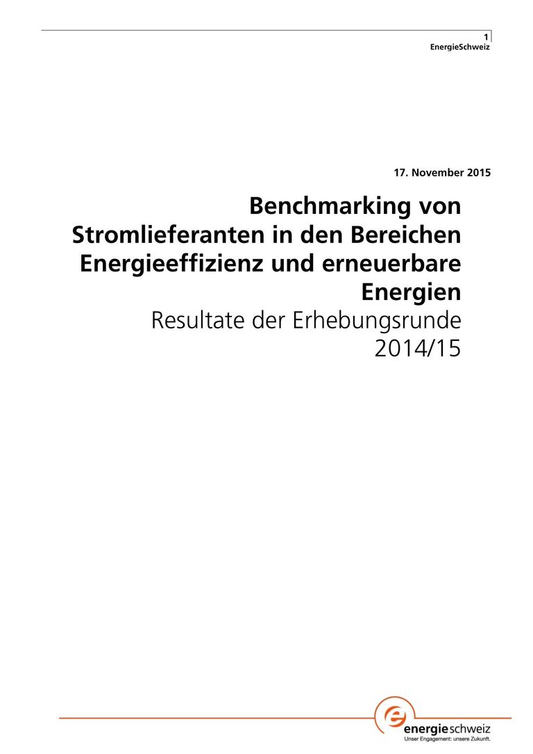 Benchmarking von Stromlieferanten: Sind Schweizer Stromlieferanten fit für die Energiezukunft?