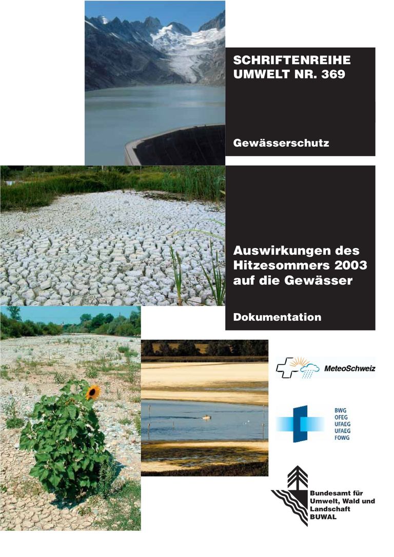 Zum Bericht: Auswirkungen des Hitzesommers 2003 auf die Gewässer