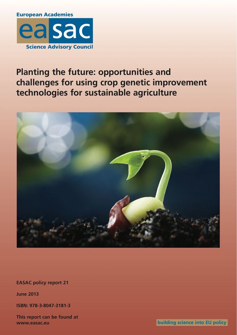 Rapport de l'EASAC "Planting the future: opportunities and challenges for using crop genetic improvement technologies for sustainable agriculture"