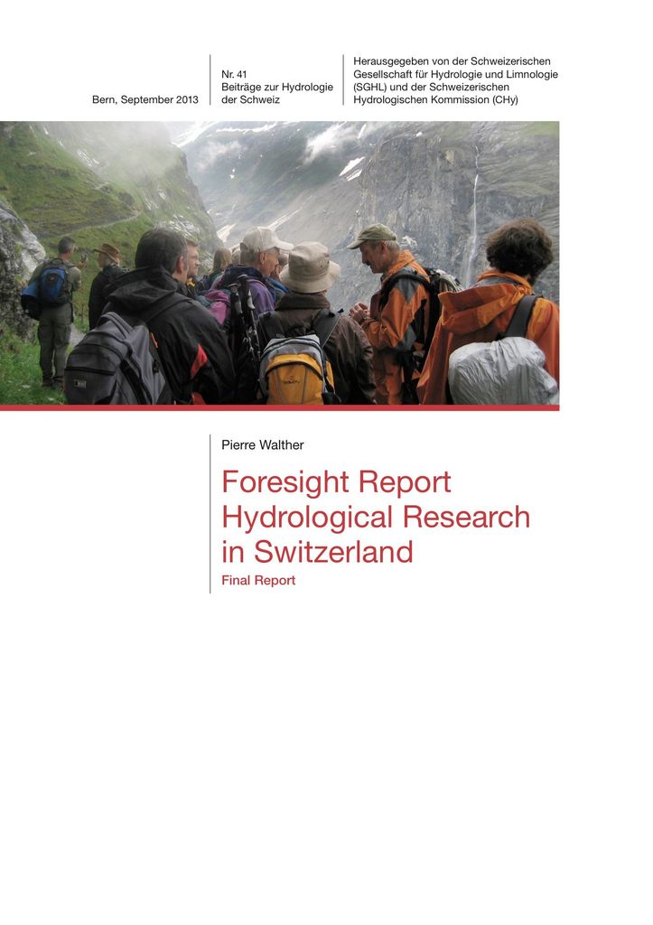 Foresight Report Hydrological Research in Switzerland