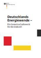Teaser: Deutschlands Energiewende - Ein Gemeinschaftswerk für die Zukunft