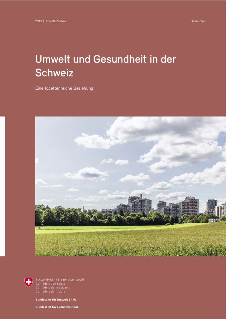 BAFU: Umwelt und Gesundheit in der Schweiz
