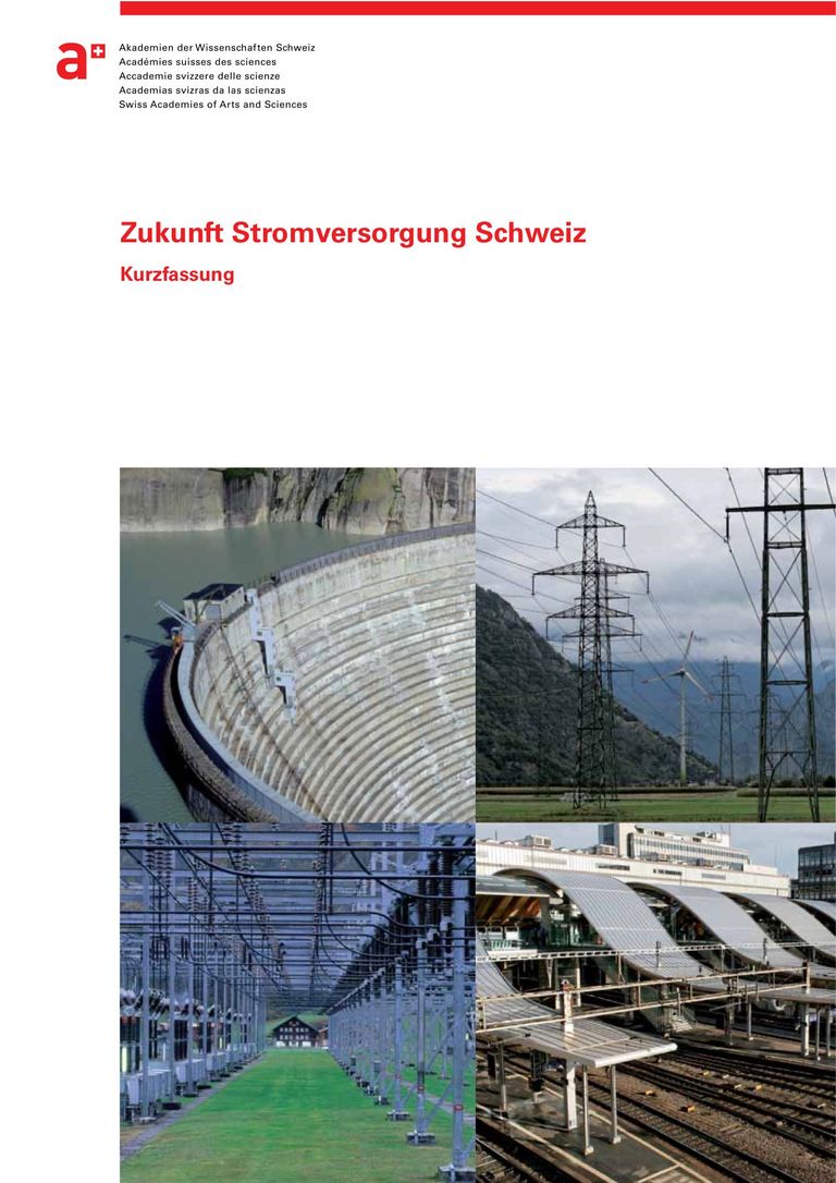 Kurzfassung des Berichts: Zukunft Stromversorgung Schweiz - Synthese