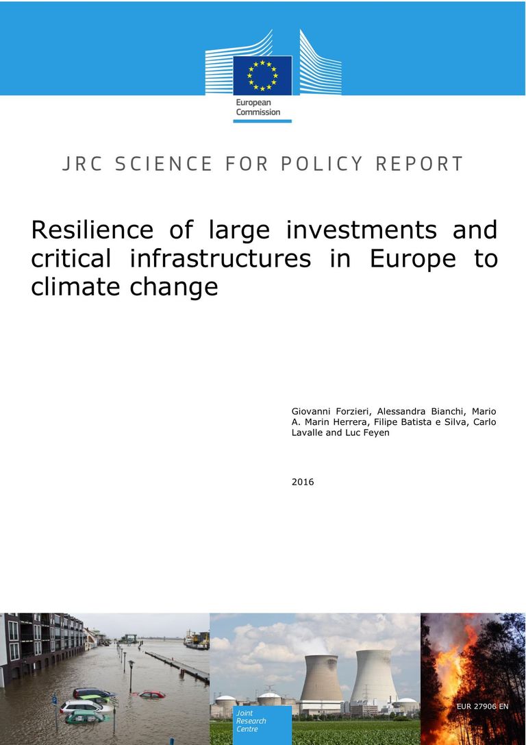 Resilience of large investments and critical infrastructures in Europe to climate change (PDF)