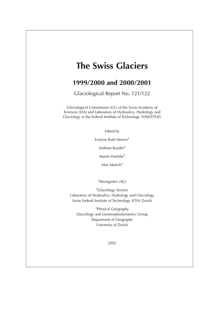 The Swiss Glaciers 1999/2000 and 2000/2001