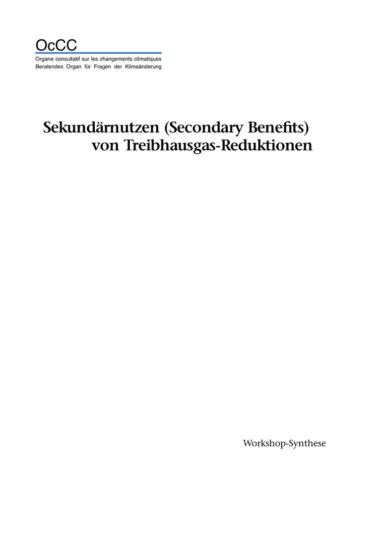 Ausführlicher Bericht: Sekundärnutzen (Secondary Benefits) von Treibhausgas-Reduktionen
