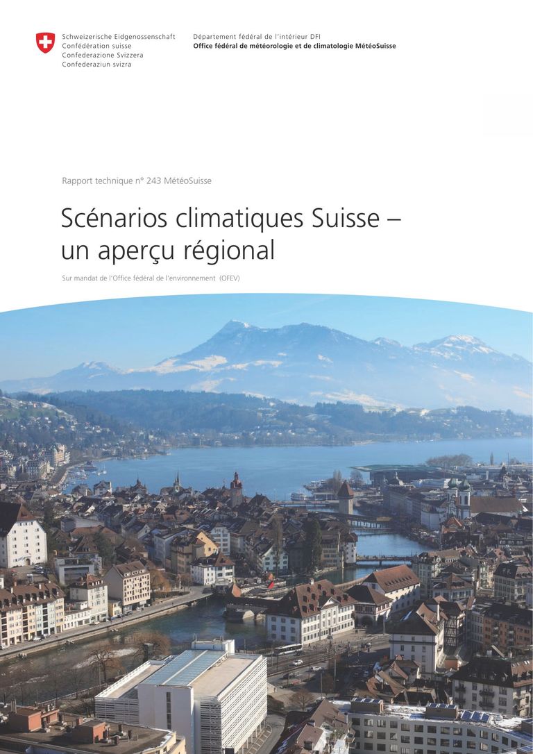Scénarios climatiques Suisse - un aperçu régional: Scénarios climatiques régionaux pour la Suisse