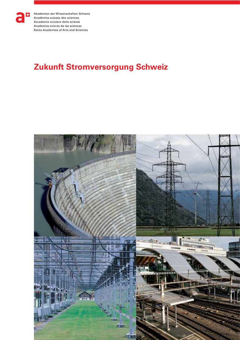Bericht Stromversorgung Schweiz: Langfassung: Zukunft Stromversorgung Schweiz - Langfassung