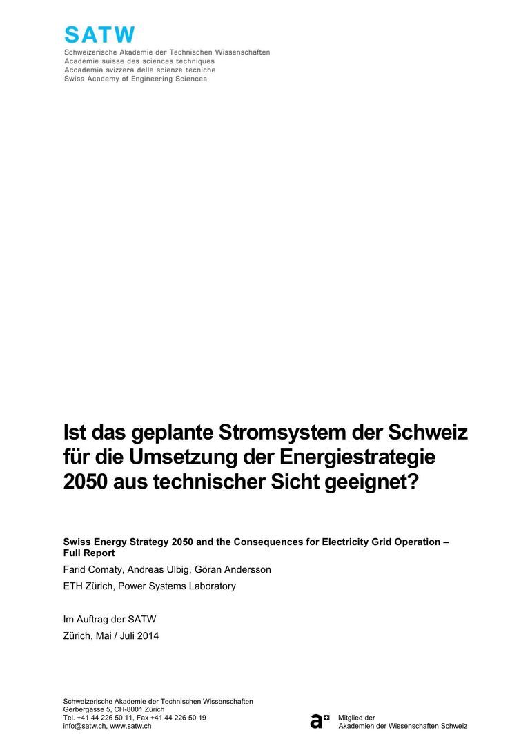 SATW Bericht Stromsystem: Das geplante Stromsystem der Schweiz aus technischer Sicht