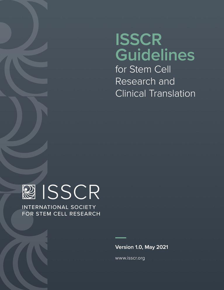 Guidelines for the Field of Stem Cell Research and Regenerative Medicine