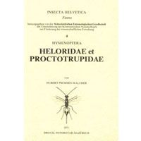 Insecta Helvetica Fauna Heloridae & Proctotrupidae