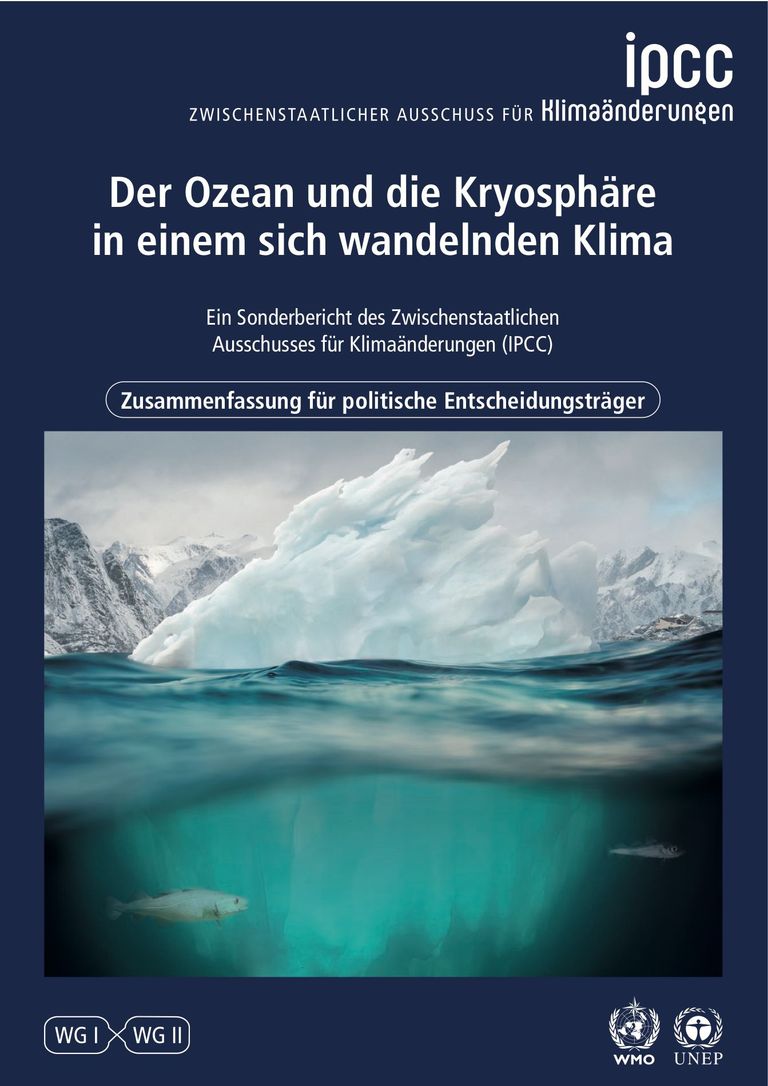 IPCC‐Sonderbericht: Der Ozean und die Kryosphäre in einem sich wandelnden Klima (SROCC): Zusammenfassung für politische Entscheidungsträger
