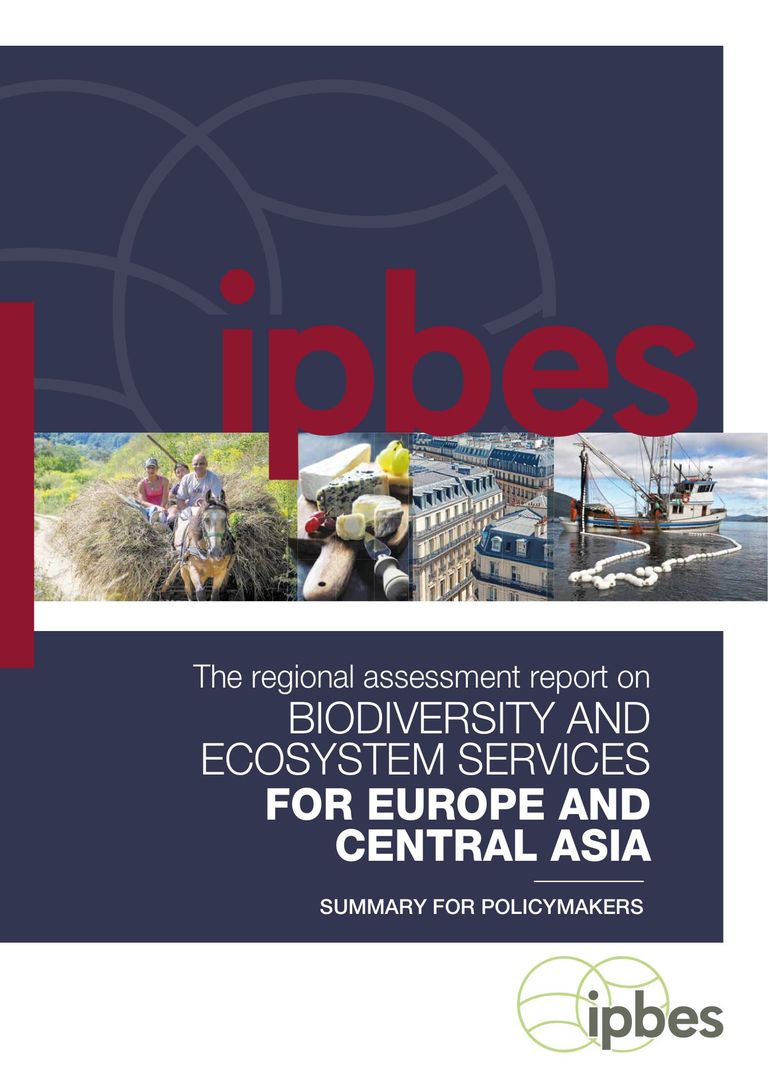Regional assessment report on biodiversity and ecosystem services for Europe and Central Asia: Summary for policymaker