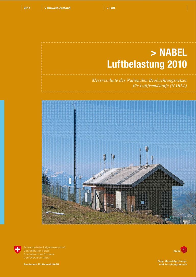 Bericht NABEL - Luftbelastung 2010: NABEL – Luftbelastung 2010