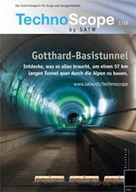 Technoscope 1/16: Gotthard-Basistunnel