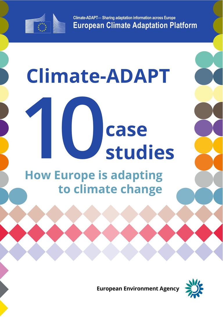 How Europe is adapting to climate change: 10 case studies