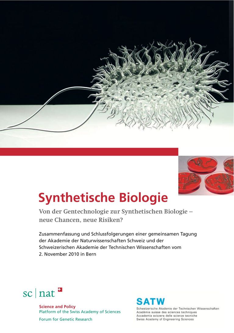 Kurzzusammenfassung: Synthetische Biologie - Von der Gentechnologie zur Synthetischen Biologie – neue Chancen, neue Risiken?