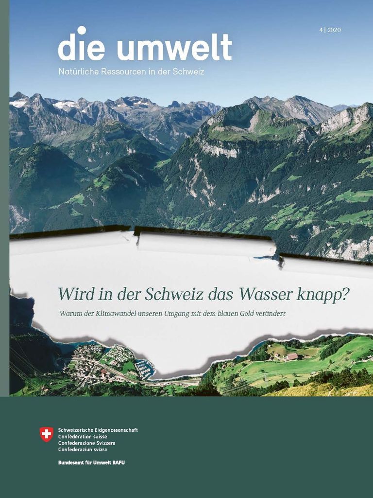 Magazin «die umwelt» 4/2020 - Wird in der Schweiz das Wasser knapp?