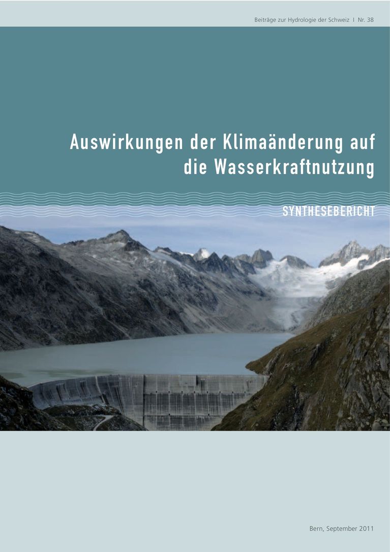 Nr. 38d Schweizerische Gesellschaft für Hydologie und Limnologie (SGHL) und Hydologische Kommission (CHy) (Hrsg.) 2011: Auswirkungen der Klimaänderung auf die Wasserkraftnutzung - Synthesebericht. ISBN: 978-3-033-02970-5