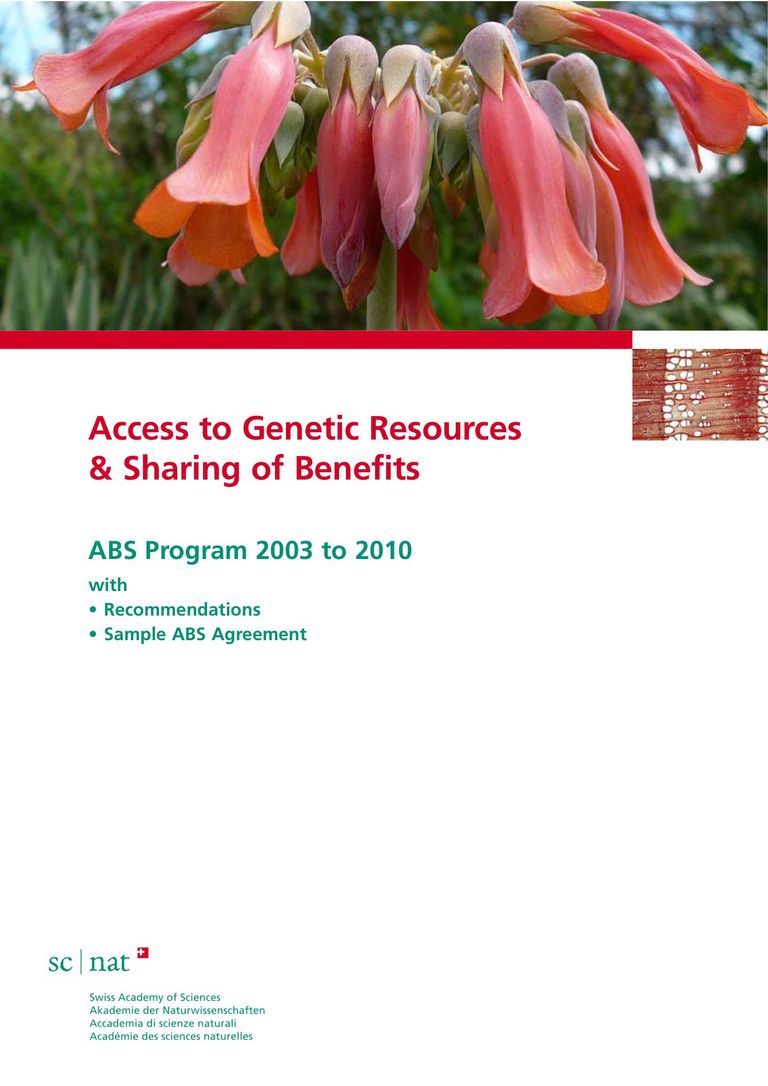 Report: Access to Genetic Resources and Sharing of Benefits – ABS Program 2003–2010 of the Swiss Academy of Sciences (2010) Biber-Klemm S, Martinez SI, Jacob A. Swiss Academy of Sciences, Bern, Switzerland