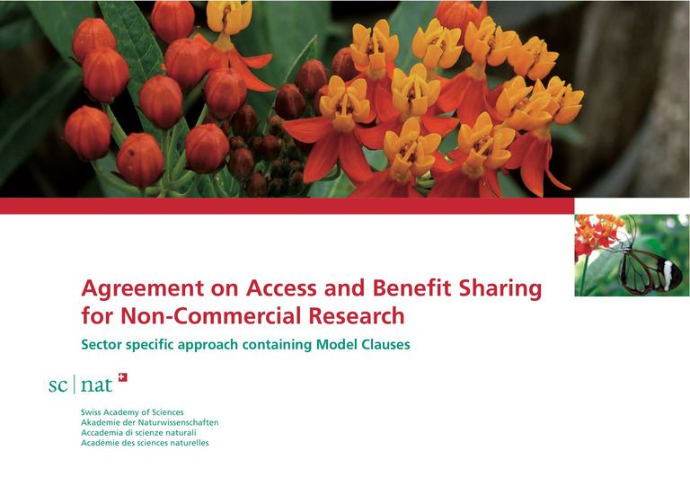 Sample ABS Agreement for Non-Commercial Research (2010) Biber-Klemm S, Martinez SI, Jacob A, Jetvic A. Swiss Academy of Sciences (ed), Bern, Switzerland.
