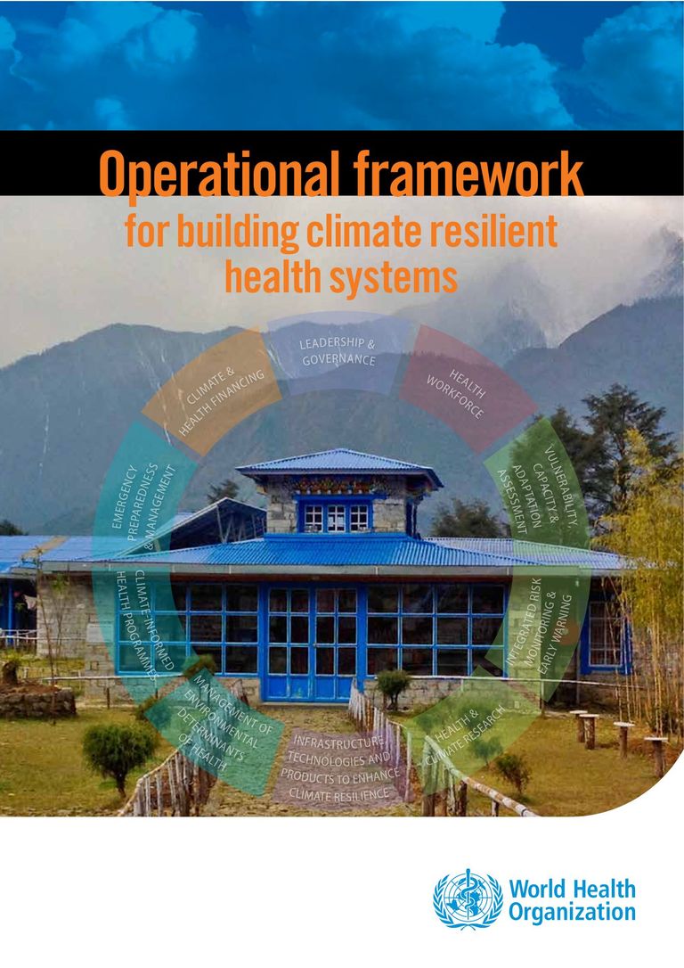 Full Report: Operational framework for building climate resilient health systems
