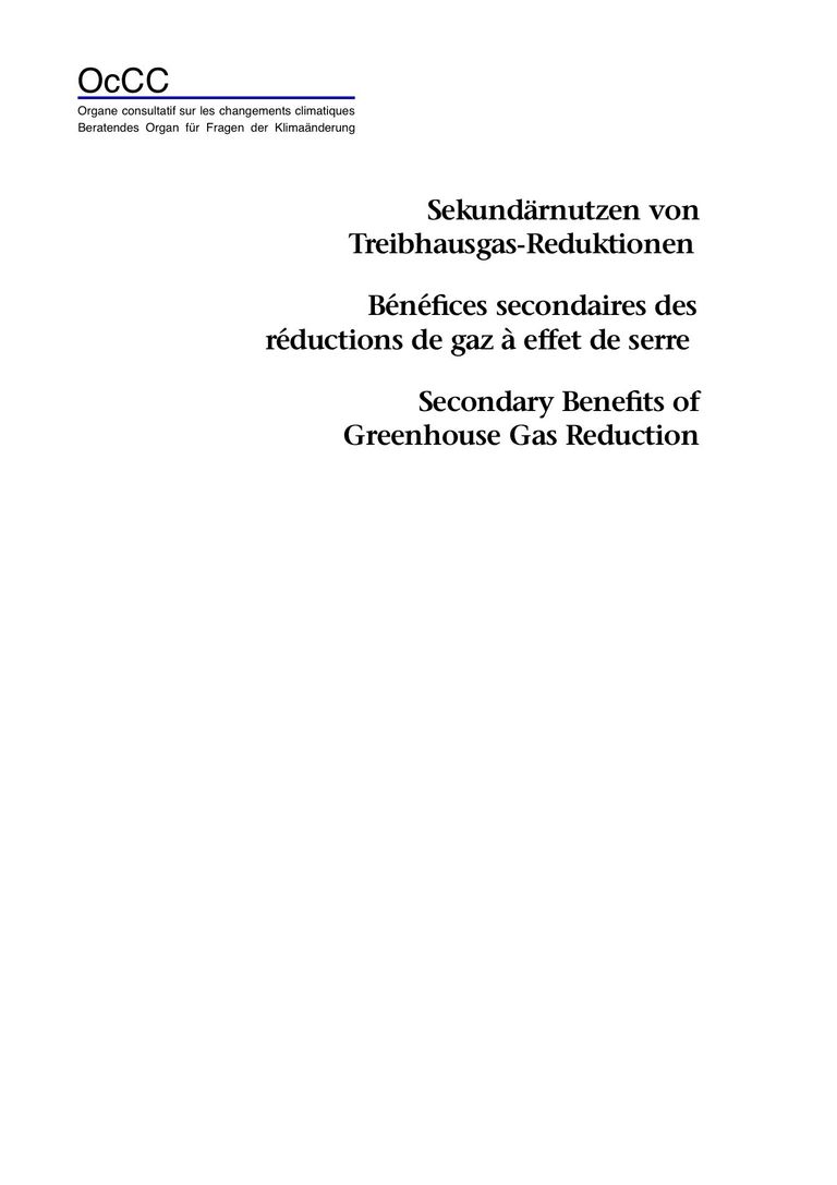 Synthesis Report (D, F, E): Secondary Benefits of Greenhouse Gas Reduction (German/French/English)