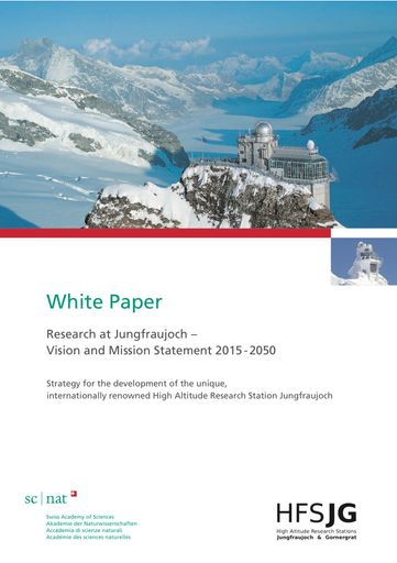Research at Jungfraujoch – Vision and Mission Statement 2015-2050