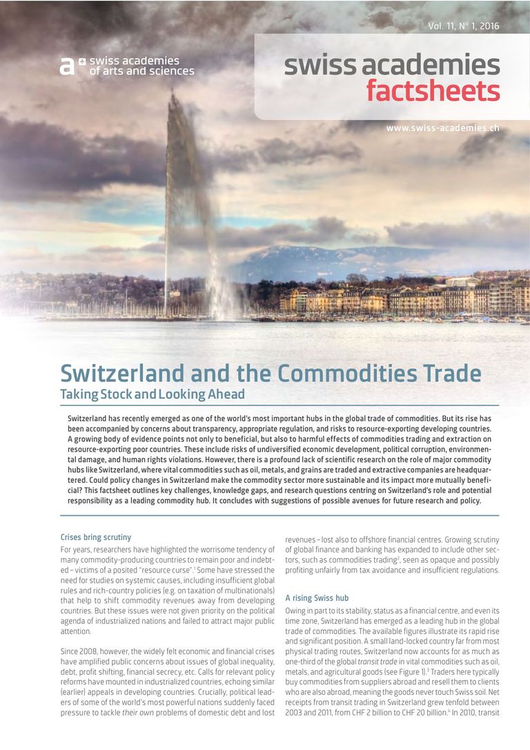 Swiss Academies Factsheets Vol. 11, No 1, 2016: Switzerland  and the Commodities Trade