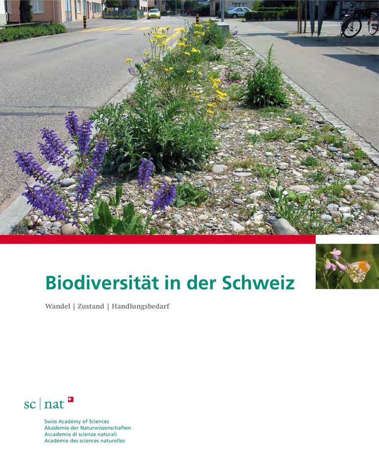 Biodiversität in der Schweiz: Wandel, Zustand, Handlungsbedarf (2011).