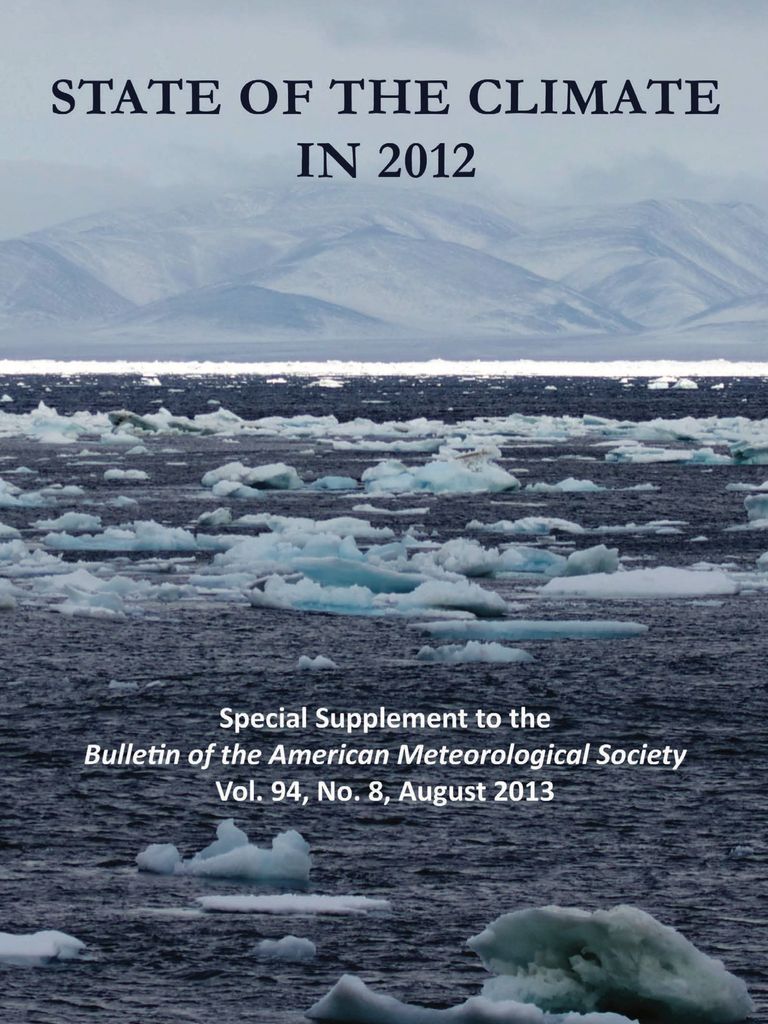 State of the Climate in 2012: State of the Climate 2012