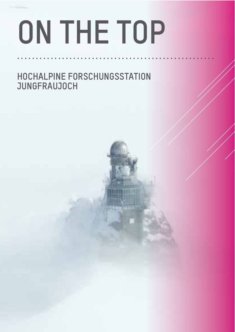 „On The Top“ — Broschüre über die Forschungsaktivitäten auf Jungfraujoch
