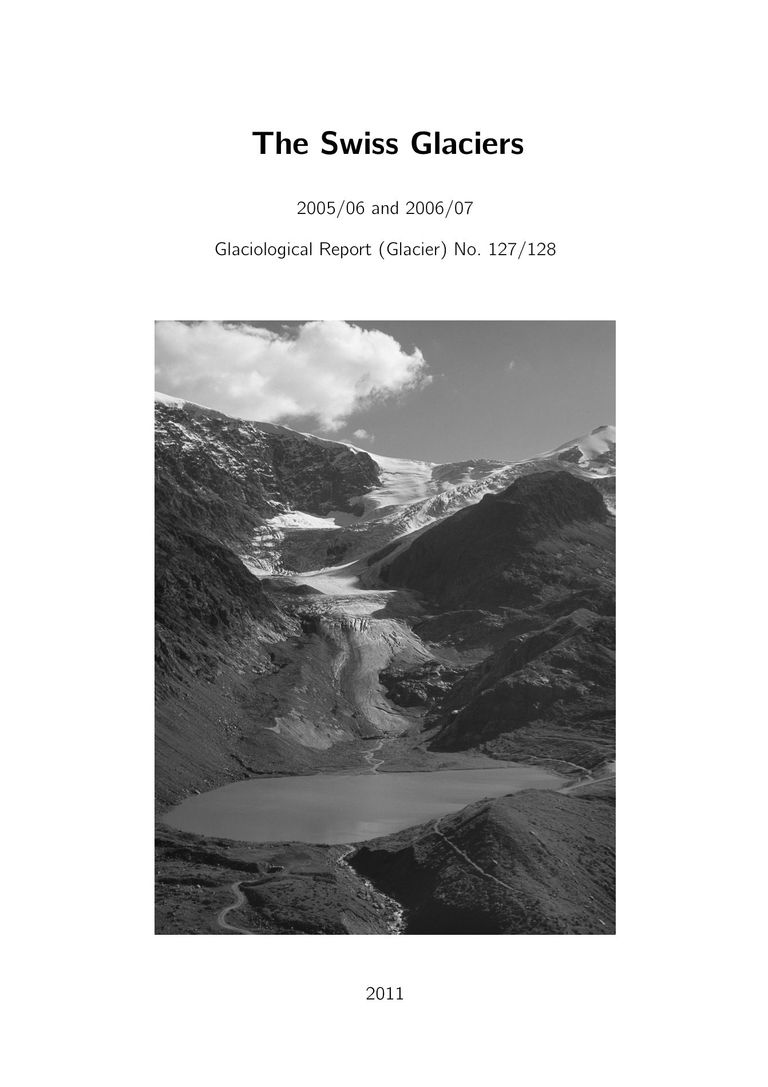 The Swiss Glaciers 2005/06 and 2006/07